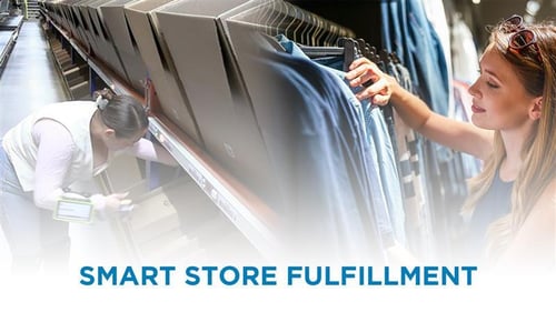 SMARTER STORE FULFILLMENT - 3