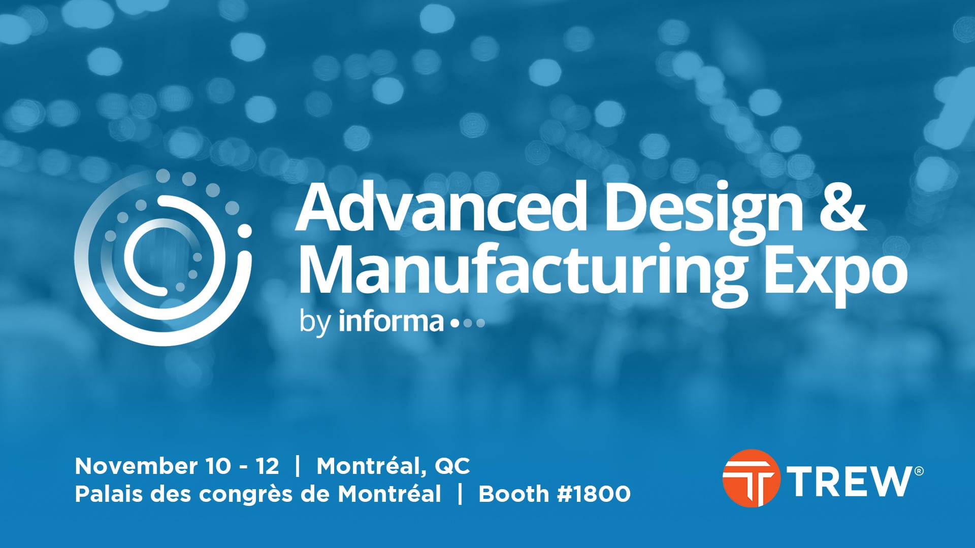 Trew Exhibiting at ADM 2026 Montréal