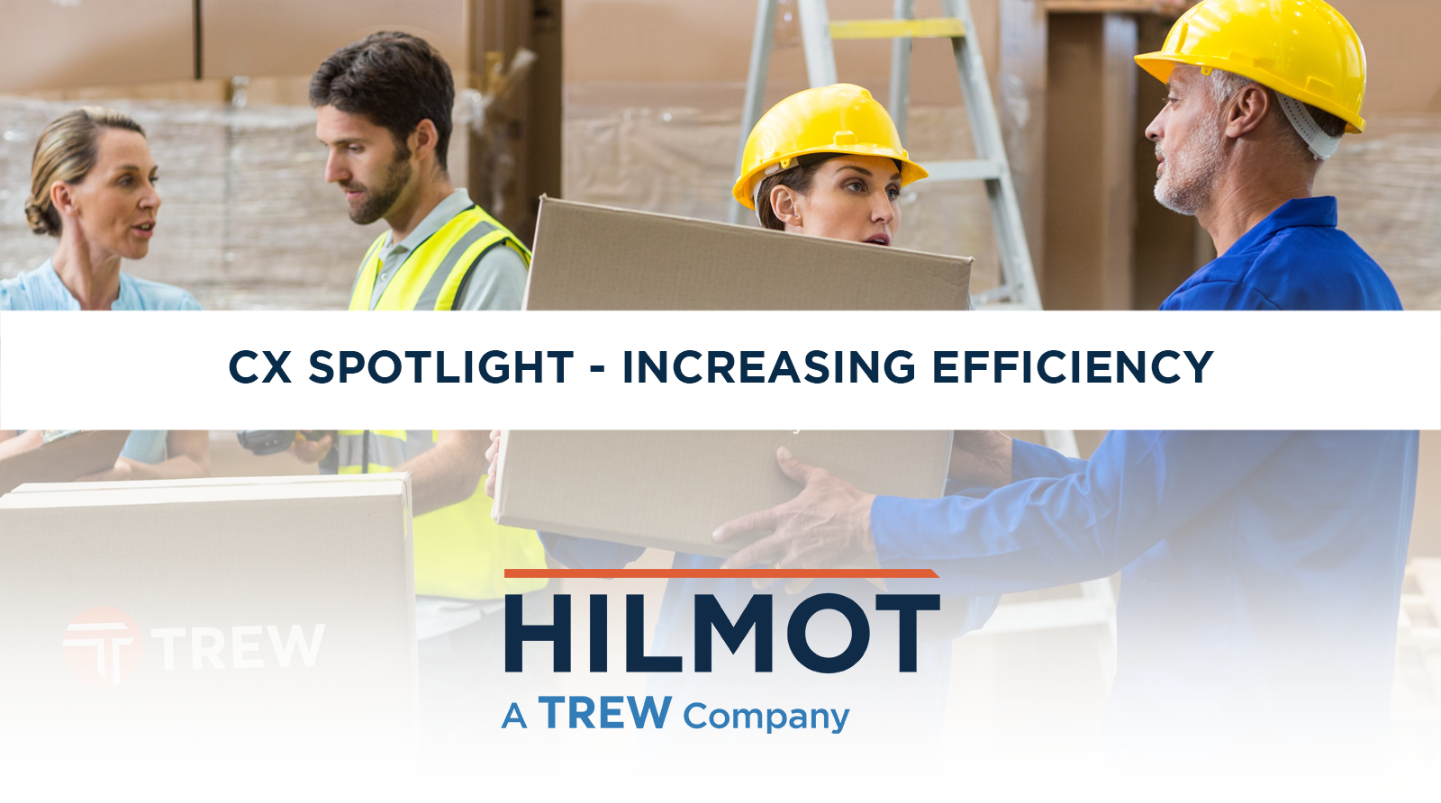 CX Spotlight - Increasing Efficiency