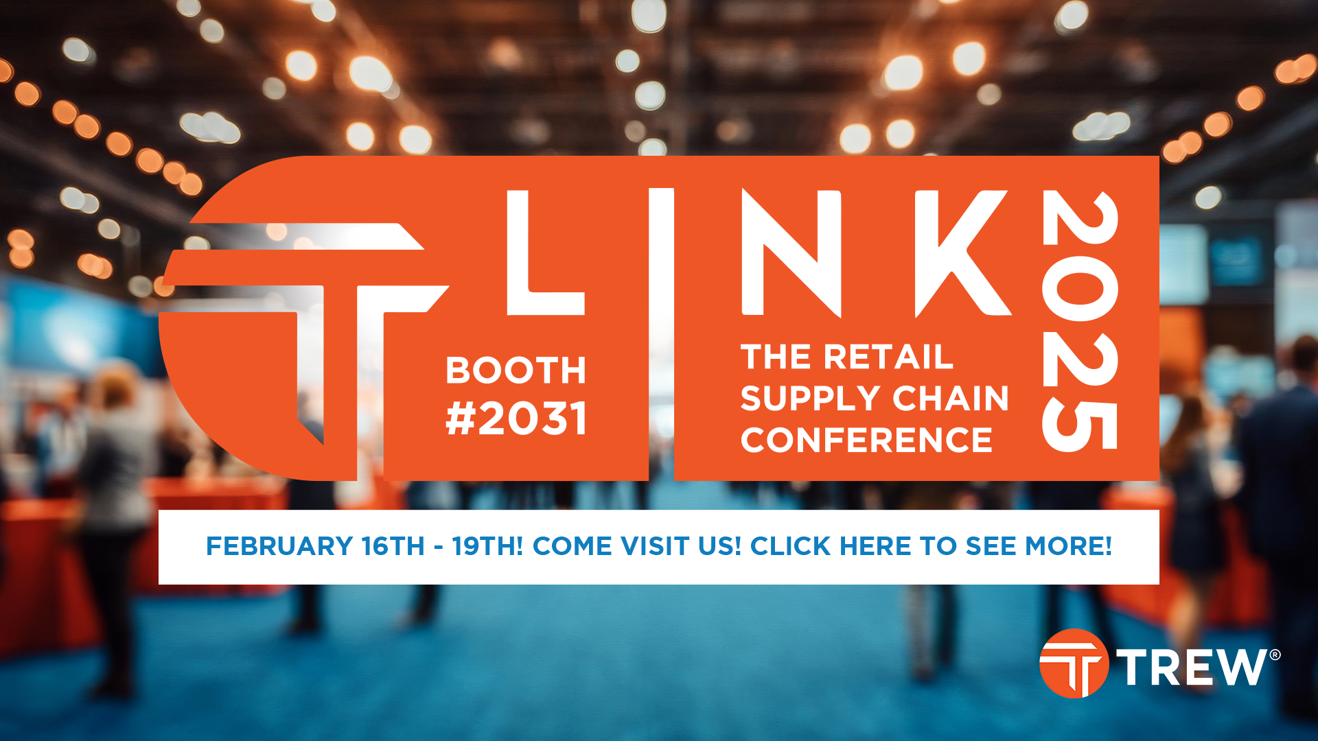 Trew Exhibiting at RILA's LINK2025