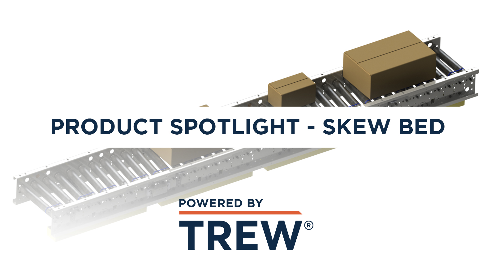 Product Spotlight - Series 1500 Skew Bed